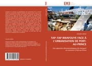 Cover von TAP-TAP BWAFOUYE FACE À LURBANISATION DE PORT-AU-PRINCE