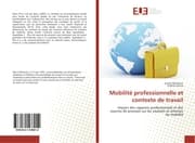 Cover von Mobilité professionnelle et contexte de travail