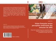 Cover von Vision française versus perception américaine des émeutes de 2005