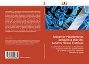 Cover von Typage de Pseudomonas aeruginosa chez des patients fibrose kystiques
