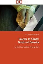 Cover von Sauver la Santé: Droits et Devoirs