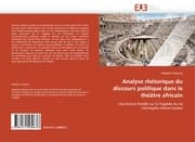 Cover von Analyse rhétorique du discours politique dans le théâtre africain