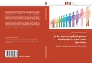 Cover von Les facteurs psychologiques impliqués lors des soins dentaires