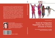 Cover von Étude de lintégration linguistique des nouveaux arrivants en France