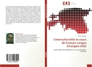Cover von L'interculturalité en cours de Français Langue Etrangère (FLE)