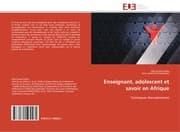 Cover von Enseignant, adolescent et savoir en Afrique