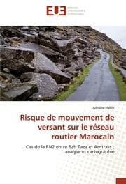 Cover von Risque de mouvement de versant sur le réseau routier Marocain