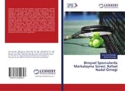 Cover von Bireysel Sporcularda Markalasma Süreci: Rafael Nadal Örnegi