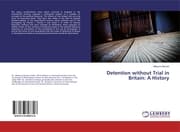 Cover von Detention without Trial in Britain: A History