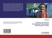 Cover von Analysis of Chronic Pulmonary Tuberculosis with Causes in India