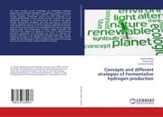 Cover von Concepts and different strategies of Fermentative hydrogen production
