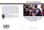 Cover von Le Principe absolu de la sous-traitance du Nègre, une construction