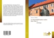 Cover von Le Christ Rédempteur selon Jean-Paul II