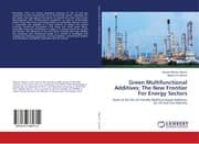 Cover von Green Multifunctional Additives: The New Frontier For Energy Sectors