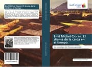 Cover von Emil Michel Cioran: El drama de la caída en el tiempo