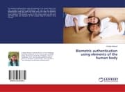 Cover von Biometric authentication using elements of the human body