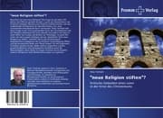 Cover von 'neue Religion stiften'?