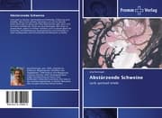 Cover von Abstürzende Schweine