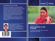 Cover von Ruth daheim in der Fremde