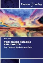 Cover von Vom ersten Paradies zum zweiten