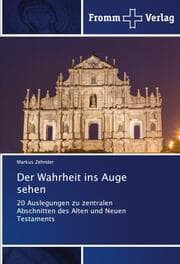 Cover von Der Wahrheit ins Auge sehen