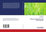 Cover von Triticum Aestivum: The Green Blood