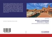 Cover von Britains Investment Interests in Spain