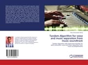 Cover von Tandem Algorithm for voice and music separation from music soundtrack
