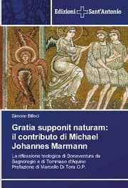 Cover von Gratia supponit naturam: il contributo di Michael Johannes Marmann