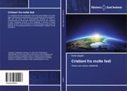 Cover von Cristiani fra molte fedi