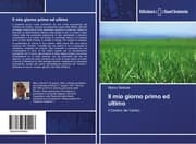 Cover von Il mio giorno primo ed ultimo