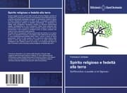 Cover von Spirito religioso e fedeltà alla terra