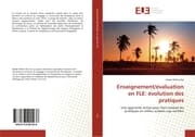 Cover von Enseignement/évaluation en FLE: évolution des pratiques