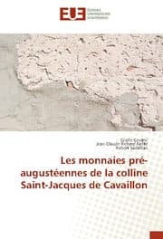 Cover von Les monnaies pré-augustéennes de la colline Saint-Jacques de Cavaillon