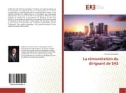 Cover von La rémunération du dirigeant de SAS
