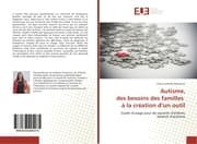 Cover von Autisme, des besoins des familles à la création dun outil