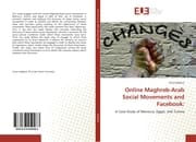 Cover von Online Maghreb-Arab Social Movements and Facebook: