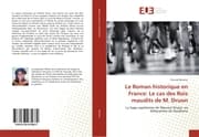 Cover von Le Roman historique en France: Le cas des Rois maudits de M. Druon