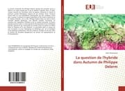 Cover von La question de l'hybride dans Autumn de Philippe Delerm