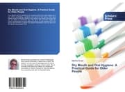 Cover von Dry Mouth and Oral Hygiene: A Practical Guide for Older People