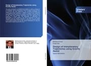 Cover von Design of Interplanetary Trajectories using Gravity Assist
