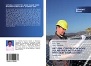 Cover von NATURAL CONVECTION MODE SOLAR DRIER INTEGRATED WITH HEAT STORAGE UNIT