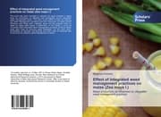 Cover von Effect of Integrated weed management practices on maize (Zea mays l.)