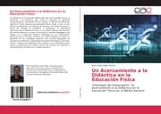 Cover von Un Acercamiento a la Didáctica en la Educación Física