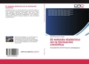 Cover von El método dialéctico en la formación científica