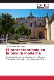 Cover von El protestantismo en la Sevilla moderna