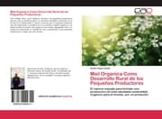 Cover von Miel Organica Como Desarrollo Rural de los Pequeños Productores