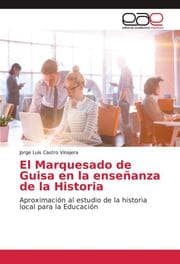 Cover von El Marquesado de Guisa en la enseñanza de la Historia