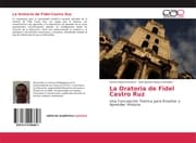 Cover von La Oratoria de Fidel Castro Ruz