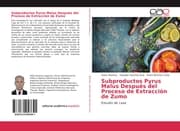 Cover von Subproductos Pyrus Malus Después del Proceso de Extracción de Zumo